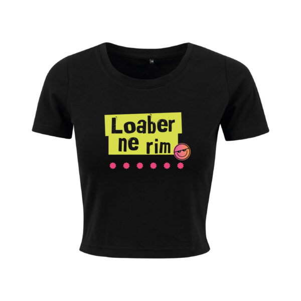 #LOABER NE RIM – Ladies Crop Top – Bild 2