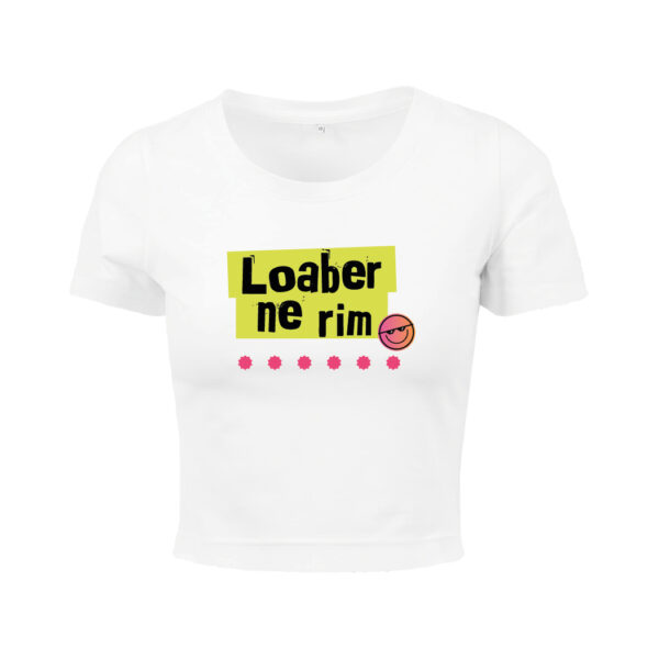 #LOABER NE RIM – Ladies Crop Top – Bild 3